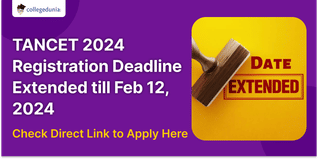 TANCET 2024 Registration Deadline Extended till Feb 12; Check Direct Link to Apply Here